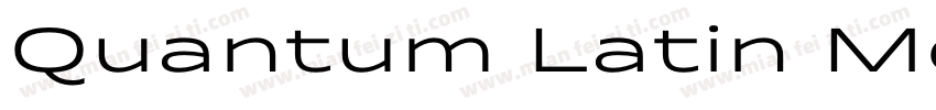 Quantum Latin Medium字体转换